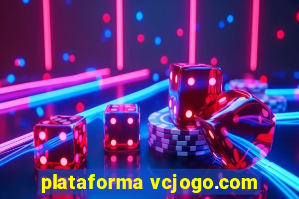 plataforma vcjogo.com